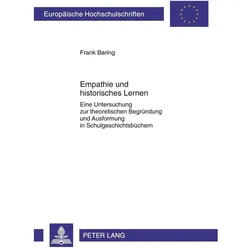 Empathie und historisches Lernen, Fachbücher von Frank Baring