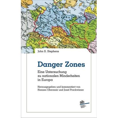 Danger Zones, Taschenbuch von John Sturge Stephens, Alphabeta