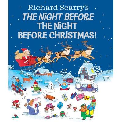 Richard Scarry's The Night Before the Night Before Christmas!, Gebundene Ausgabe von Richard Scarry, Random House LLC US, 978-0-385-38804-7