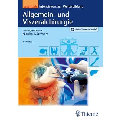 Allgemein- und Viszeralchirurgie essentials, Sonstige von , Thieme