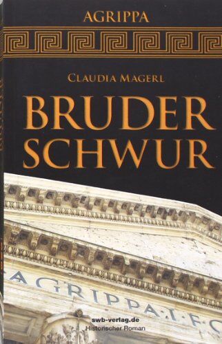 Claudia Magerl - Bruderschwur - Preis vom 17.10.2026 19:25:27 h