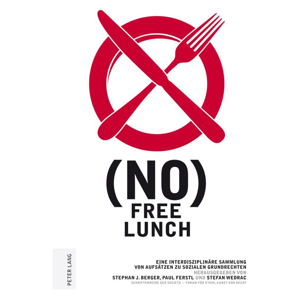 Peter Lang (no) free lunch (Deutsch, Softcover, Paul Ferstl, Stefan Wedrac, Stephan J. Berger) (56025849)