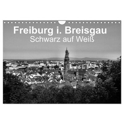 Freiburg i. Breisgau Schwarz auf Weiß (Wandkalender 2027 DIN A4 quer), CALVENDO Monatskalender