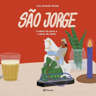 São Jorge - Luiz Antonio Simas, Audio, 9788542242126