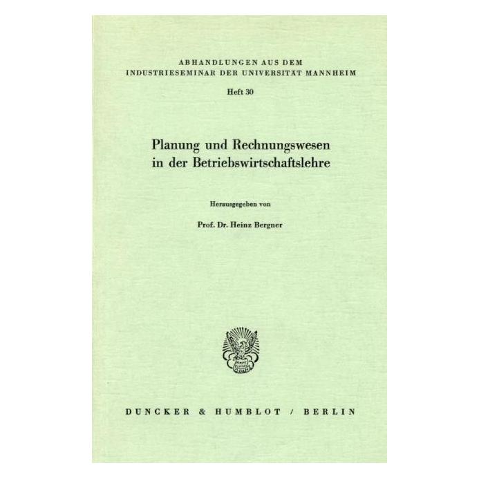 Duncker Planung und Rechnungswesen in der Betriebswirtschaftslehre. (Deutsch, Softcover, Heinz Bergner) (69546209)
