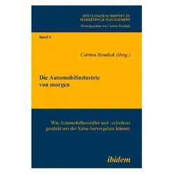 Die Automobilindustrie von morgen, Fachbücher von Carsten Rennhak