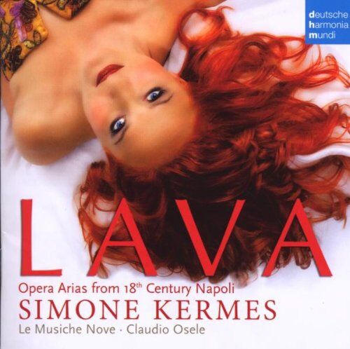 Simone Kermes - Lava - Opera Arias from 18th Century Napoli - Preis vom 03.10.2026 20:43:07 h