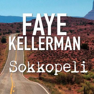 Sokkopeli - Faye Kellerman, Audio, 9789176331347