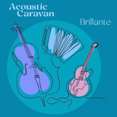 Brillante - Acoustic Caravan, CD