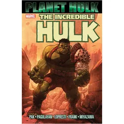 Hulk: Planet Hulk, Belletristik von Greg Pak