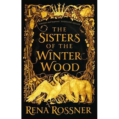 The Sisters of the Winter Wood, Taschenbuch von Rena Rossner, Little, Brown Book Group