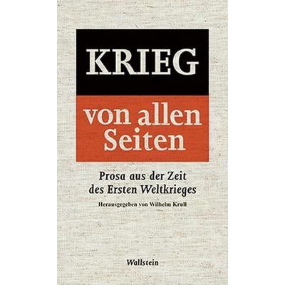 Krieg – von allen Seiten, Gebundene Ausgabe von , Wallstein Verlag, 978-3-8353-1346-0