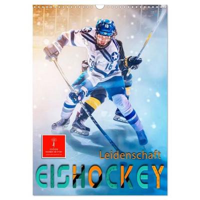 Eishockey Leidenschaft (Wandkalender 2027 DIN A3 hoch), CALVENDO Monatskalender