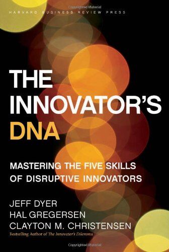 Jeff Dyer - Innovator's DNA: Mastering the Five Skills of Disruptive Innovators - Preis vom 09.10.2026 07:28:09 h