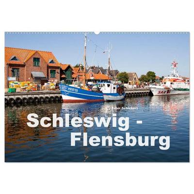 Schleswig-Flensburg (Wandkalender 2027 DIN A2 quer), CALVENDO Monatskalender