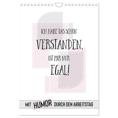 Mit Humor durch den Arbeitstag (Wandkalender 2027 DIN A4 hoch), CALVENDO Monatskalender