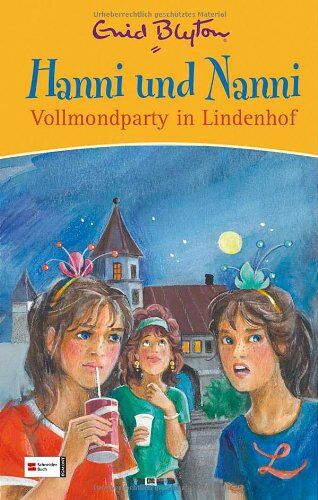 Enid Blyton - Hanni und Nanni Vollmondparty in Lindenhof - Preis vom 09.10.2026 07:28:09 h
