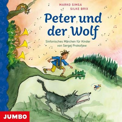 Peter und der Wolf - Marko Simsa, Audio, 4064066809201