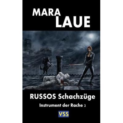 Russos Schachzüge, Taschenbuch von Mara Laue, Vss-verlag, 978-94-038-9768-4