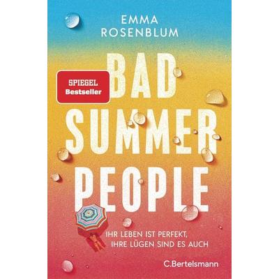 Bad Summer People, Taschenbuch von Emma Rosenblum, C.Bertelsmann