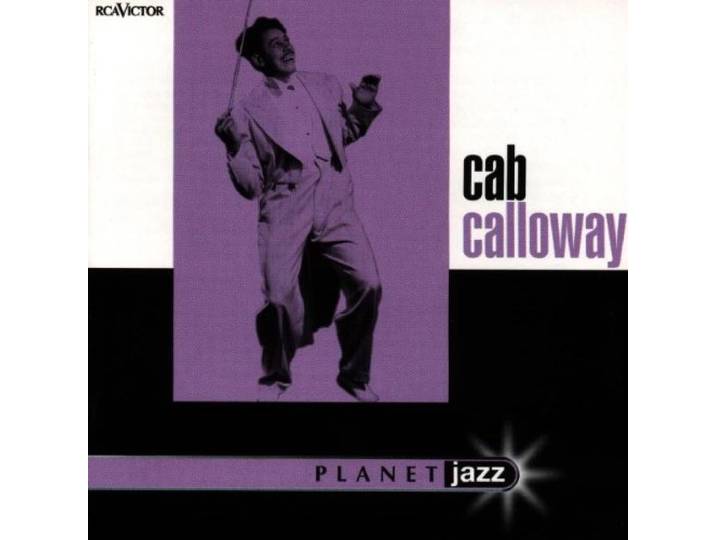 Cab Calloway Planet Jazz