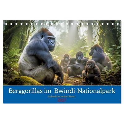 Berggorillas im Bwindi-Nationalpark (Tischkalender 2027 DIN A5 quer), CALVENDO Monatskalender