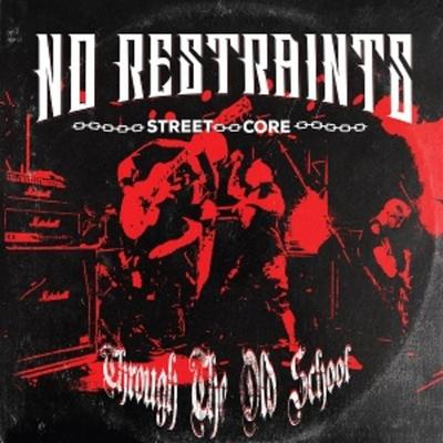 Through The Old School (One-sided Bloodredblack Vi - No Restraints, Vinyl