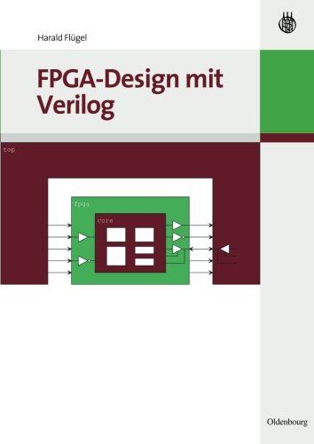 Harald Flügel - FPGA-Design mit Verilog - Preis vom 09.10.2026 07:28:09 h
