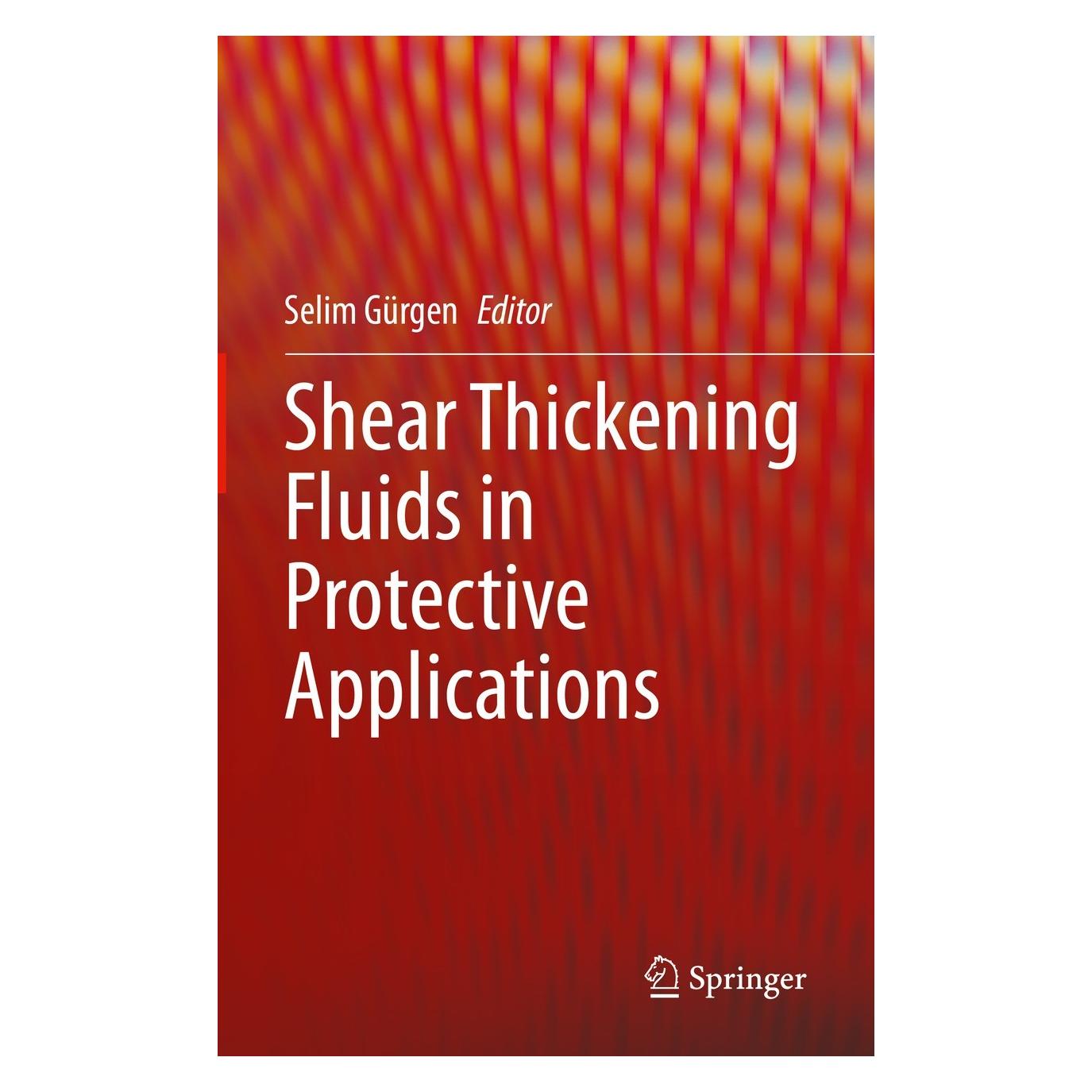 Springer Shear Thickening Fluids in Protective A (Englisch, Hardcover, Selim Gürgen) (9783031429507)