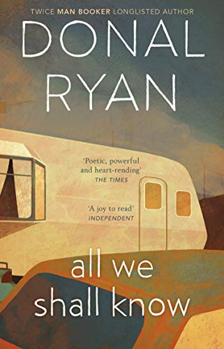 Donal Ryan - All We Shall Know - Preis vom 11.10.2026 15:43:13 h