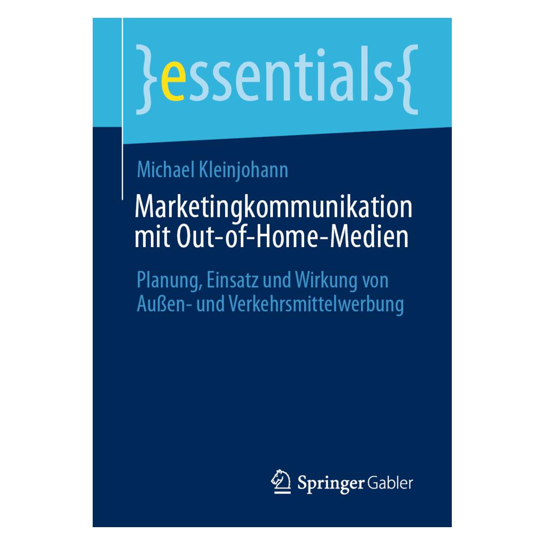 Springer Marketingkommunikation mit Out-of-Home-Medien (Deutsch, Softcover, Michael Kleinjohann) (38984677)