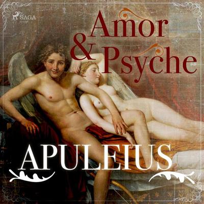 Amor und Psyche (Ungekürzt) - Lucius Apuleius, Audio, 9788711959602