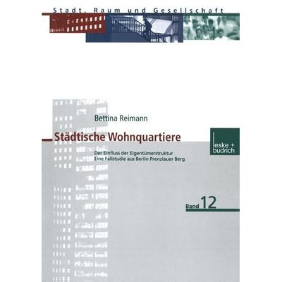 Städtische Wohnquartiere, Taschenbuch von Bettina Reimann, VS Verlag für Sozialwissenschaften, 978-3-8100-2889-1