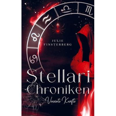 Stellari-Chroniken, Taschenbuch von Julie Finsterberg, Bookmundo Direct, 978-94-036-9484-9
