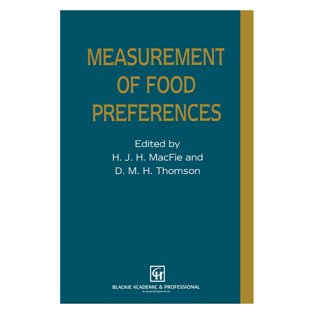 Springer Measurement of Food Preferences (Englisch, Softcover, H. J. H. MacFie, Halliday MacFie) (55519388)