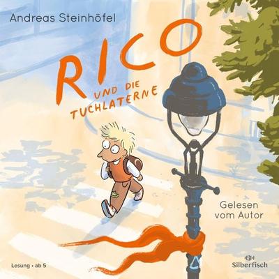 Rico und die Tuchlaterne - Andreas Steinhöfel, Audio, 9783844937183