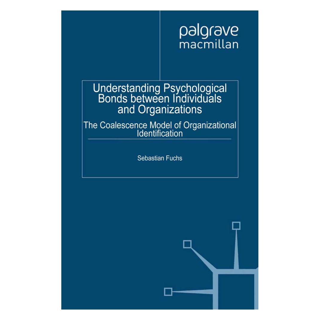 Springer Understanding Psychological Bonds between Individuals and Organizations (Englisch, Softcover, S Fuchs, S. Fuchs) (55807008)