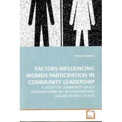 Barasa, F: Factors Influencing Women Participation in Commun, Taschenbuch von Francis Barasa, VDM, 978-3-639-25401-3