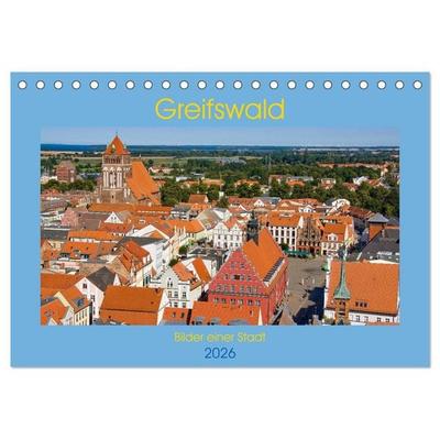 Greifswald, Bilder einer Stadt (Tischkalender 2026 DIN A5 quer), CALVENDO Monatskalender