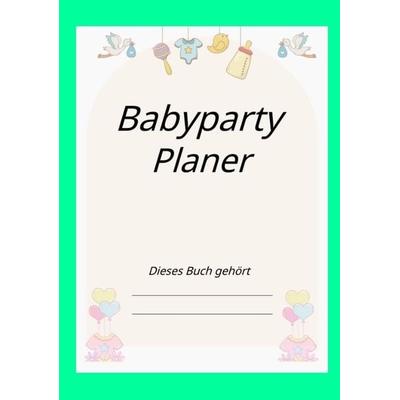 Babyparty, Taschenbuch von Dave Red, Tredition, 978-3-384-41350-5