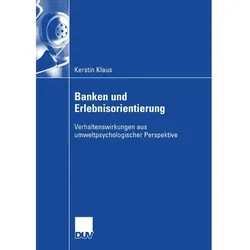 Banken und Erlebnisorientierung, Fachbücher von Kerstin Klaus