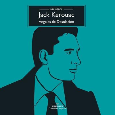 Ángeles de Desolación - Jack Kerouac, Audio, 9788433950543