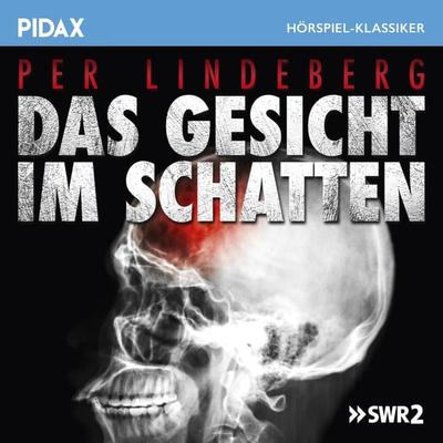 Das Gesicht im Schatten - Per Lindeberg, Audio, 4042564195460