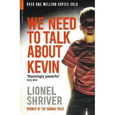 We Need To Talk About Kevin, Taschenbuch von Lionel Shriver, Profile Books, 978-1-84668-734-1
