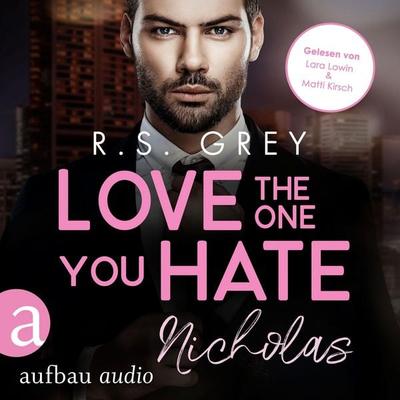 Love the One You Hate - R. S. Grey, Audio, 9783757018399
