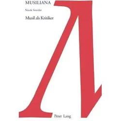 Musil als Kritiker, Fachbücher von Nicole Streitler