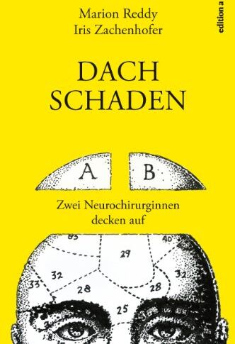 Iris Zachenhofer - Dachschaden: Zwei Neurochirurginnen decken auf - Preis vom 06.10.2026 07:26:00 h