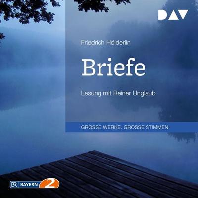 Briefe - Friedrich Hölderlin, Audio, 9783742415677