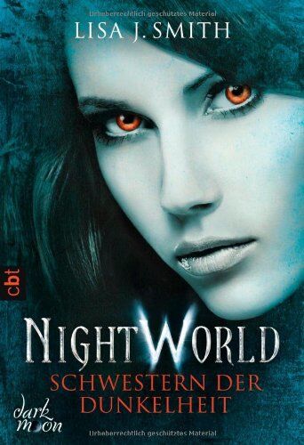 Lisa J. Smith - Night World - Schwestern der Dunkelheit - Preis vom 30.09.2026 22:30:23 h