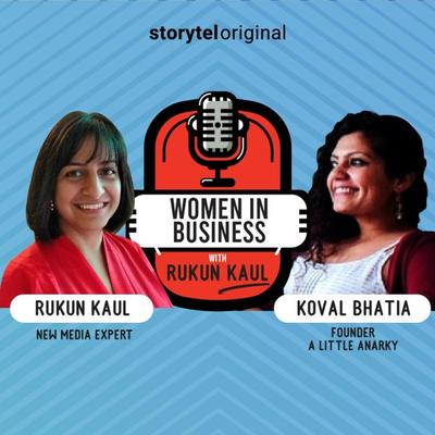 Women in Business | Episode 5 - Rukun Kaul, Audio, 9789353810047
